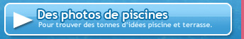 Des photos de piscines pour trouver des id�es